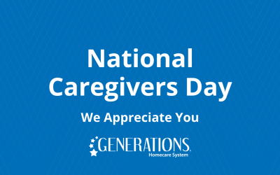 National Caregivers Day – We Appreciate You