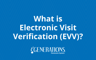 What is EVV? | Electronic Visit Verification for Home Care